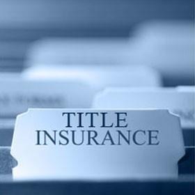 WHY DO I NEED TITLE INSURANCE?